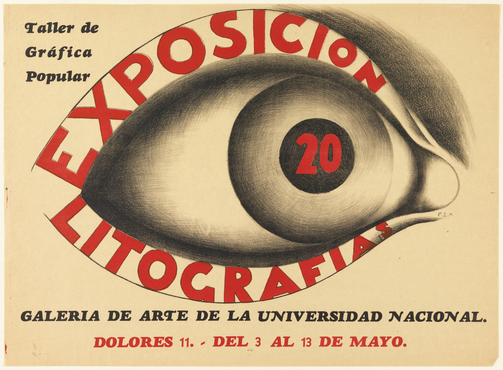 Image is dominated by a large eye looking toward the right with the words EXPOSICION 20 inscribed in black in the eye ball. The word LITOGRAFIAS is inscribed on the lower lid. At upper left the words Taller de / Grafica / Popular are shown in black.