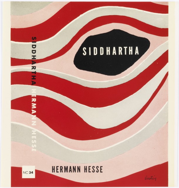 Book cover with undulating colored lines surrounding black oval-like shape at upper right with book title printed at center. Printed in white ink, front cover right center: SIDDHARTHA; printed in black ink, lower left: HERMANN HESSE. Printed vertically in black ink, side cover: SIDDHARTHA; printed horizontally in black ink, lower center: NC 34. Printed vertically in white ink, side cover: HERMANN HESSE.