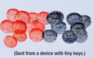 a cluster of red thumbprints on the left and black thumbprints on the right. Text beneath says "Sent from a device with tiny keys."