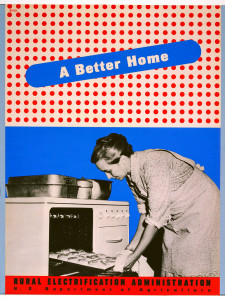 Poster with black and white photo image (bottom) of woman removing freshly-baked biscuits from oven, set against blue printed background. Top section: Background is composed of a red polka dots on white background; title "A Better Home" appears within central band of blue (ovoid shape).
