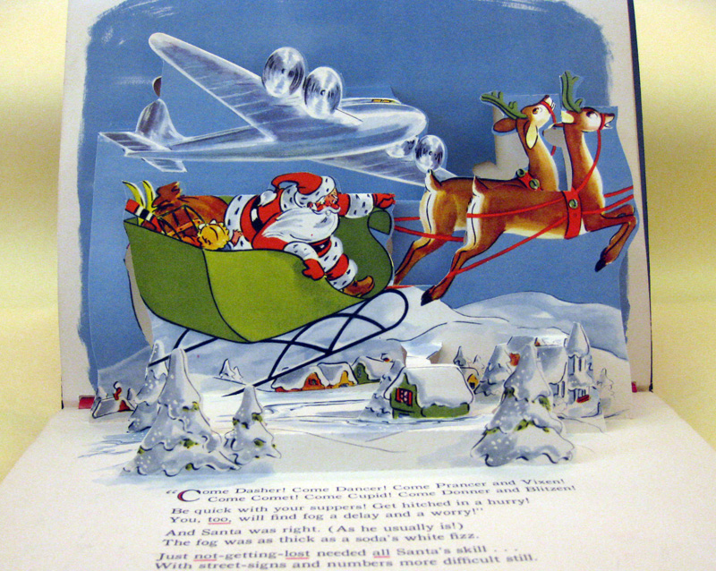 Rudolph the red-nosed reindeer by Robert L. May : illustrations and pop-ups by Marion Guild. New York : Maxton Publishers, c1950. Smithsonian Libraries. qPZ8.3.M467 Ru 1950.