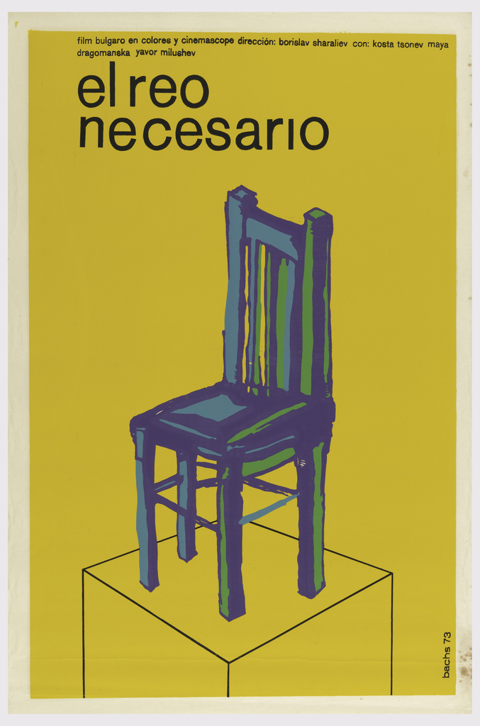 In black text, upper margin: film bulgaro en colores y cinemascope dirección: borislav sharaliev con: kosta tsonev maya / dragomanska yavo milushev. Title: el reo / necesario. Drawing of a blue wooden chair atop a transparent cube against a yellow background.