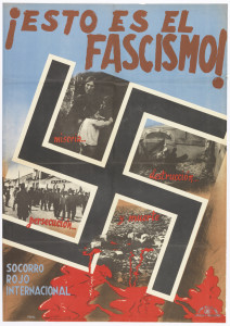 Poster, Esto es el fascismo! miseria...destruccion...persecucion...y muerte