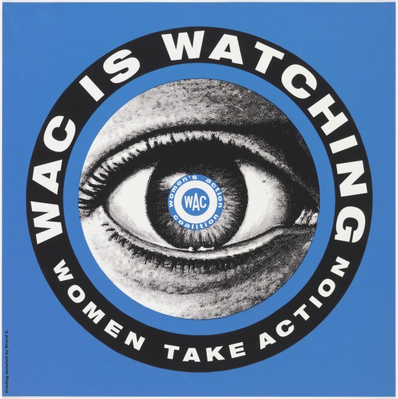 Image features a square poster printed in black and white on a blue background, showing a circle within a ring. The circle contains the image of an eye, with the following text in the pupil: WAC women's action coalition. The black ring contains text in white: WAC IS WATCHING WOMEN TAKE ACTION. Please scroll down to read the blog post about this object.