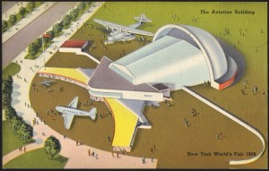 The Aviation Building: New York World's Fair, 1939." Digital image. Wolfsonian–FIU. Accessed November 16, 2015.