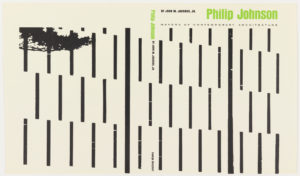 Both covers have a series of vertical lines and dashes and a single line in black. There are four rows of dashes. The authors and title imprinted across the top in black and green ink: BY JOHN M. JACOBUS, SR. [black] Philip Johnson [green]/ MAKERS OF CONTEMPORARY ARCHITECTURE; down the center as spine vertically in green and black ink: Phillip Johnson [green] BY JOHN M. JACOBUS, SR. George Braziller [black].