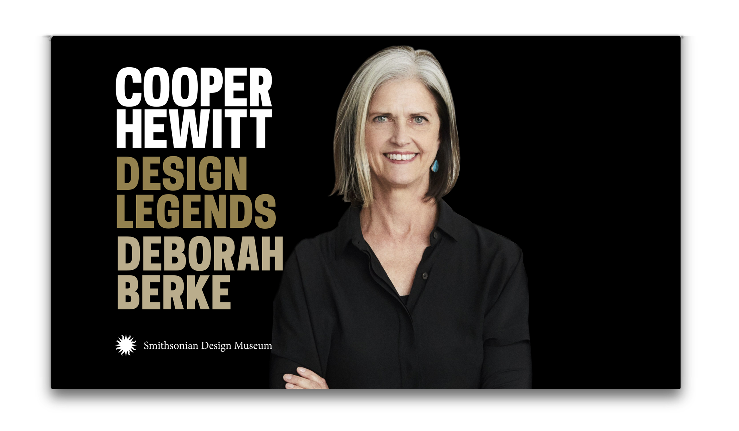 Photograph of 2017 National Design Award winner Deborah Berke with text that says "Cooper Hewitt Design Legends Deborah Berke." Click on the image to watch a video interview with Berke.