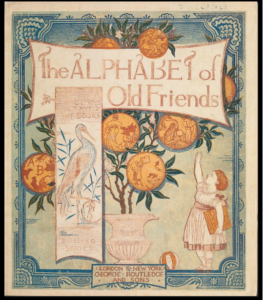 Image features front cover of The Alphabet of old friends by Walter Crane