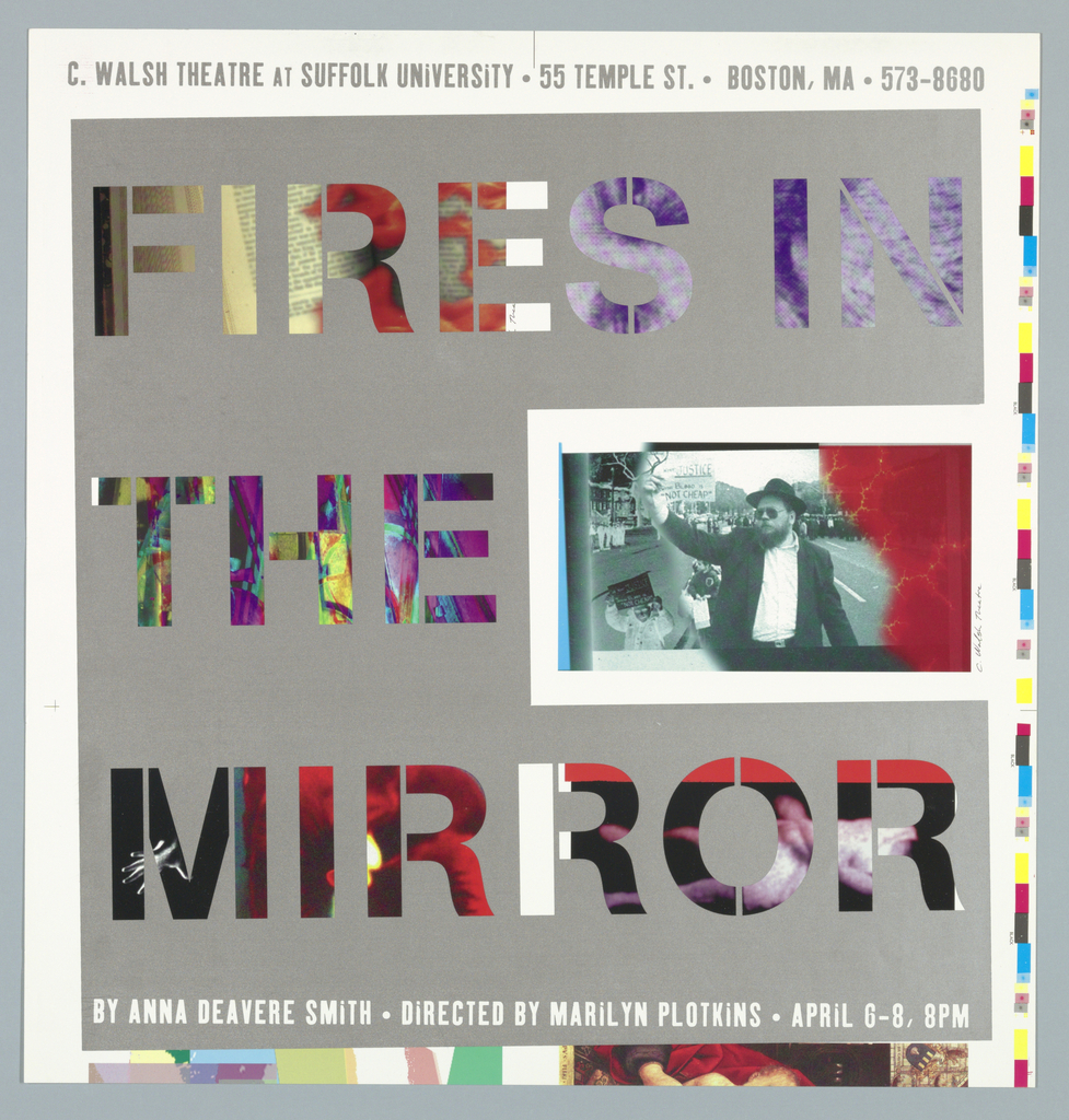 Silver right bracket shape on white, glossy paper with 'FIRES IN/ THE/ MIRROR' superimposed on top. Typeface is composed of collage technique with 'FIRES' made up of book clippings, 'THE' in marbleized image, and 'MIRROR' in red, purple and green with image of hand, and blurred body. Black and white photograph in between silver bracket shape which together resembles letter 'E'. Image of bearded man wearing suit, sunglasses, and hat with right arm raised in protest. Behind, image of crowd protesting. Red ink seeping into photograph from right side. White border around. Along left bottom edge, there is pastel colored abstraction and along right bottom edge, there is sideway view of Renaissance painting of Madonna and Child with only parts of figures scene. Along right edge, color field from computer program or printer.