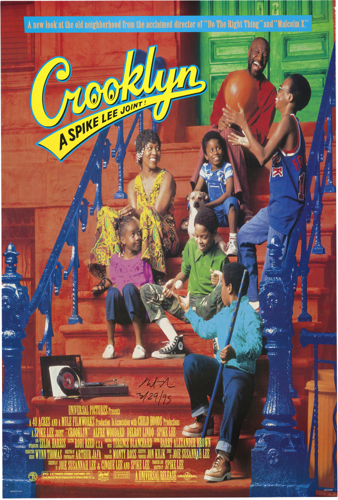 Poster for the Spike Lee film, ‘Crooklyn.’ A man and women sit on a stoop in front of a green door with a dog and five children, the eldest of whom holds a basketball. They sit on stair steps between blue handrails. A record player is positioned towards the bottom of the staircase. Printed in orange text, inside a blue rectangle, upper margin: A new look at the old neighborhood from the acclaimed director of ‘Do the Right Thing’ and ‘Malcolm X.’ Printed in yellow, with a blue border, upper left: Crooklyn / A Spike Lee Joint. The film credits are listed in yellow at the bottom of the poster. The logo for Forty Acres and a Mule Filmworks and DTS (the digital experience) appear on the bottom left, and the Universal logo appears on the bottom right.