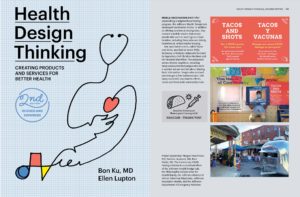 Book cover with graph paper background with black, underlined text that reads “Health Design Thinking” and a yellow, diagonal banner that reads in all caps “Coming Soon.” A line illustration of a person is also featured with a stethoscope and red heart. A page from the interior of the book is also shown.