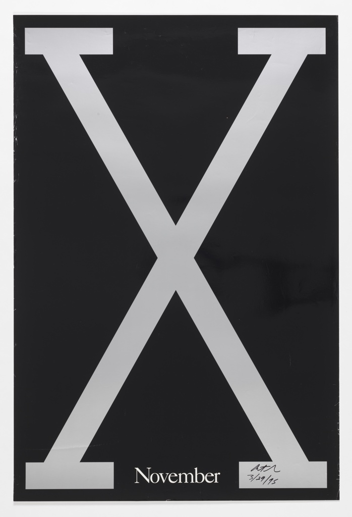 Poster with a large grey X on a black background with “November” in small white letters at bottom. Includes a thin grey border.