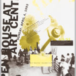 A collage-like poster with yellow flowers overlaid on a black and white photo of people gathered in an art gallery. Large, bold, slightly askew text reads [Open House at Art Center] along the left, with further information about the event posted at other off-kilter angles.