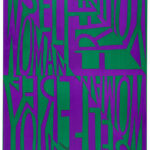 A green and purple poster featuring the all-caps words [Women Free Yourself] printed repeatedly.