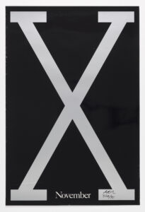 Poster with a large grey X on a black background with “November” in small white letters at bottom. Includes a thin grey border.